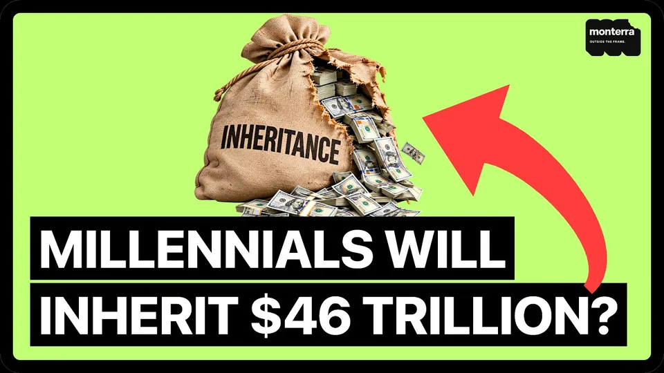 Millennials Will Inherit $46 Trillion  Here's the Catch